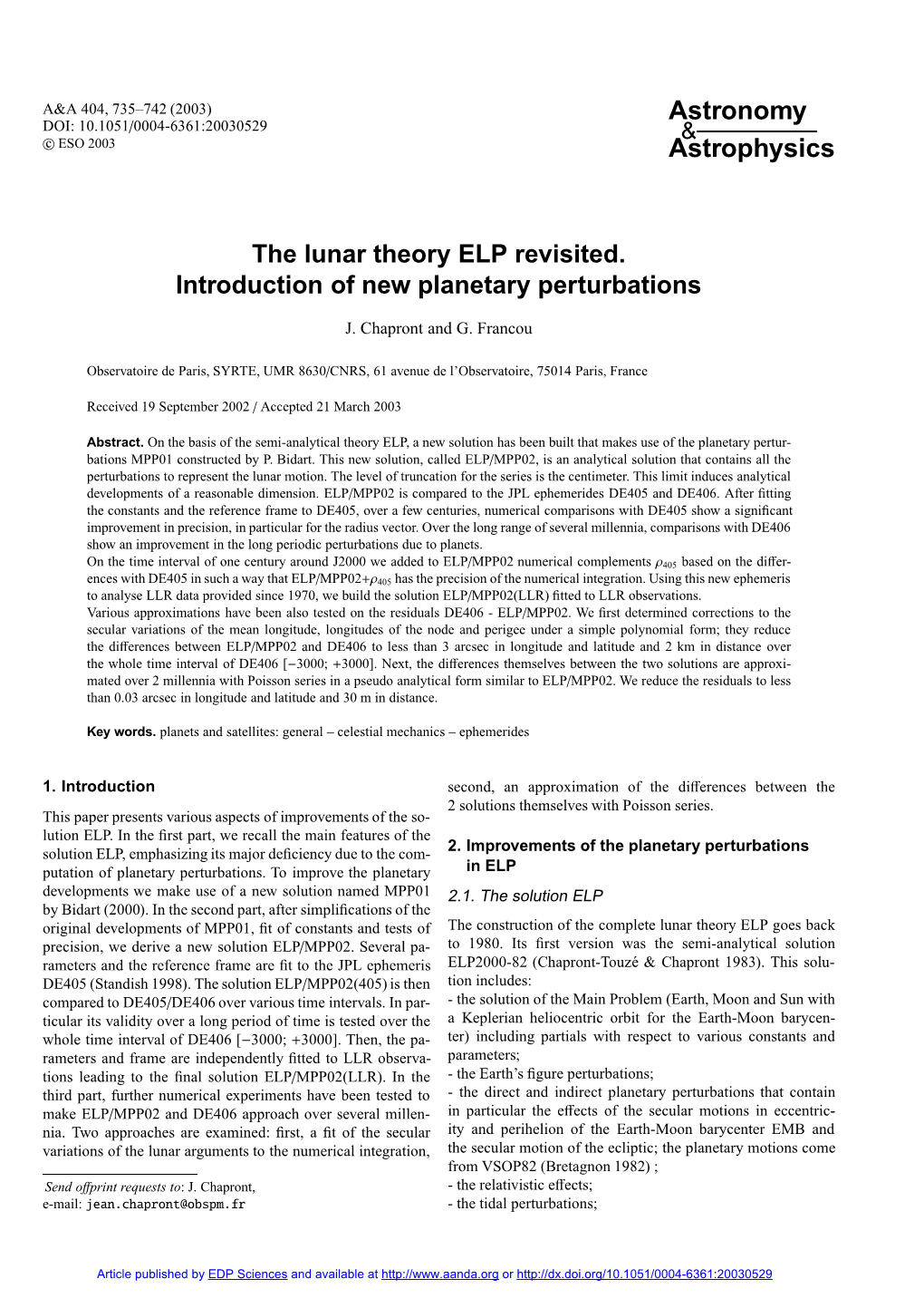 The Lunar Theory ELP Revisited. Introduction of New Planetary Perturbations