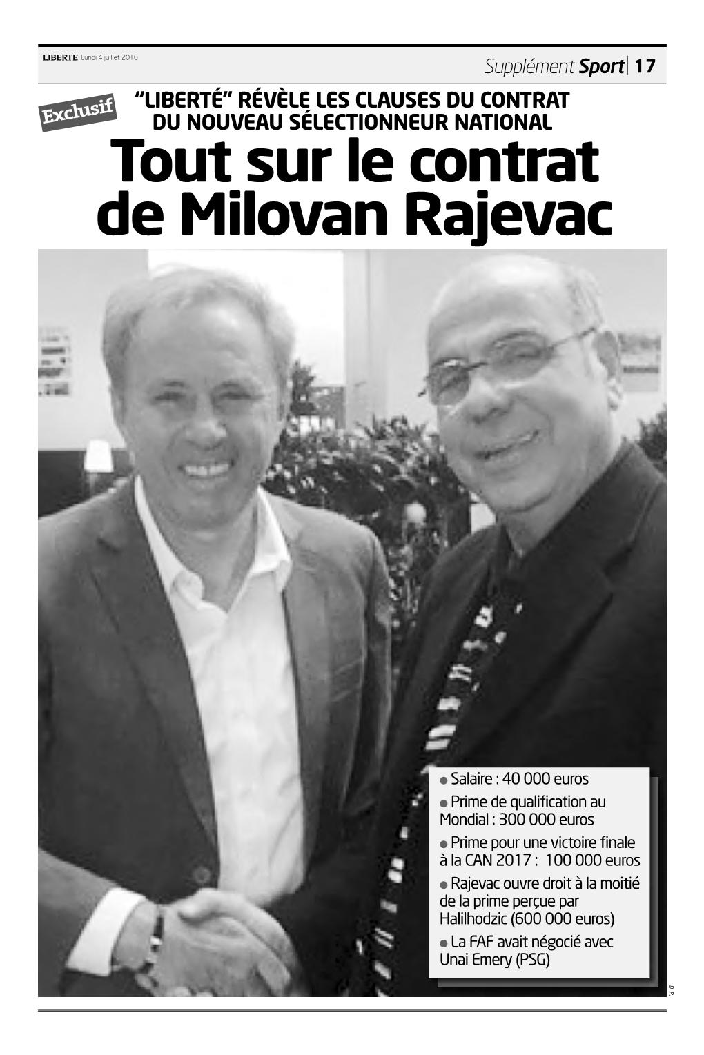 Tout Sur Le Contrat De Milovan Rajevac