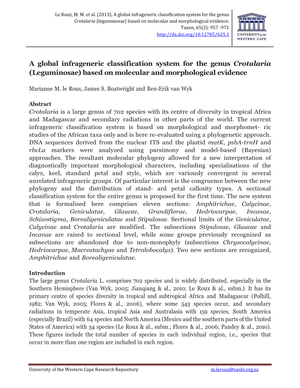 A Global Infrageneric Classification System for the Genus Crotalaria (Leguminosae) Based on Molecular and Morphological Evidence