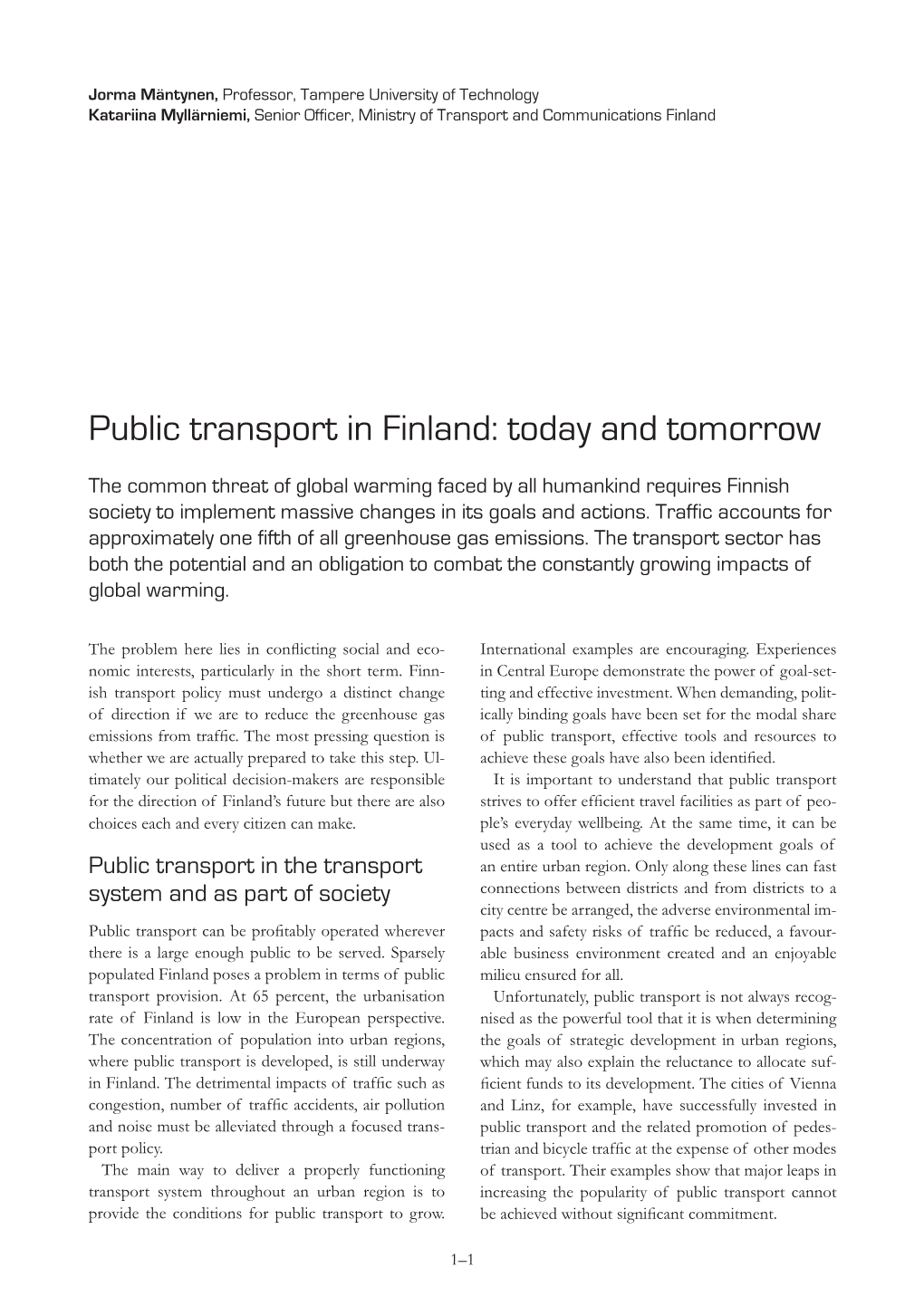 Public Transport in Finland: Today and Tomorrow