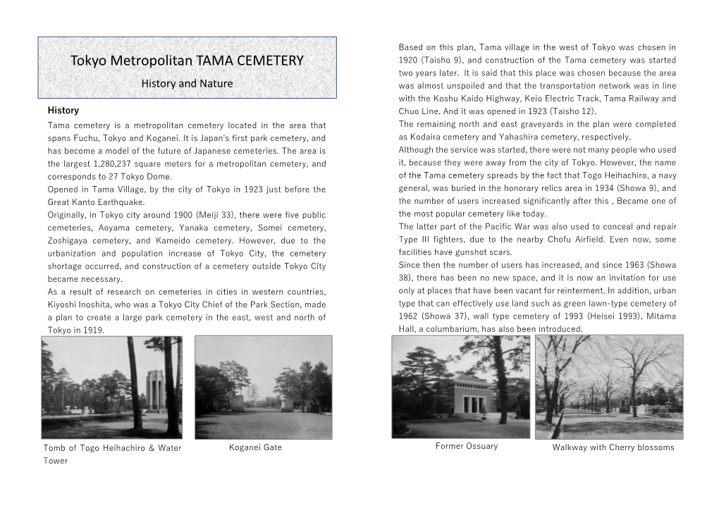 Tokyo Metropolitan TAMA CEMETERY 1920 (Taisho 9), and Construction of the Tama Cemetery Was Started Two Years Later