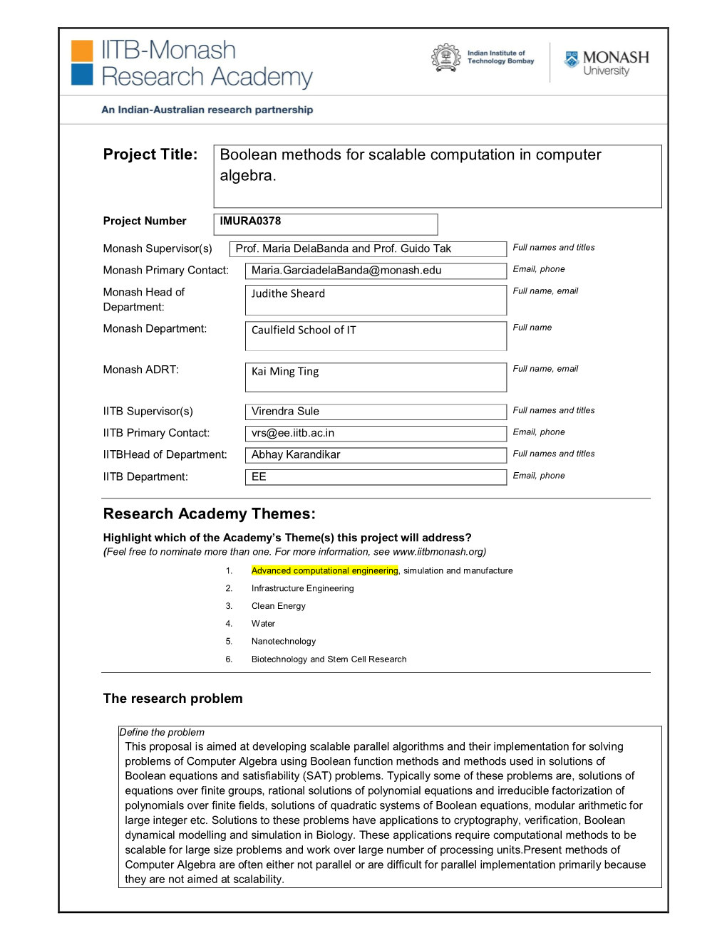 Project Title: Boolean Methods for Scalable Computation in Computer Algebra. Research Academy Themes