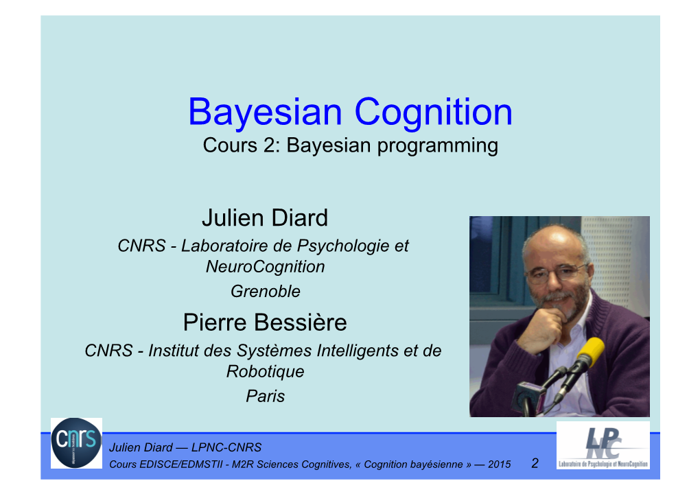 Bayesian Cognition Cours 2: Bayesian Programming