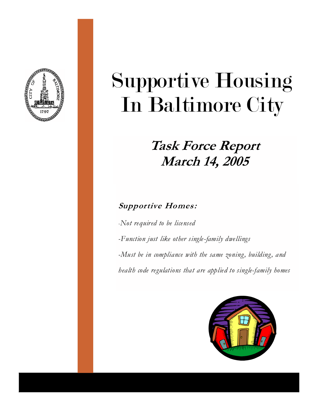 The Supportive Home Task Force