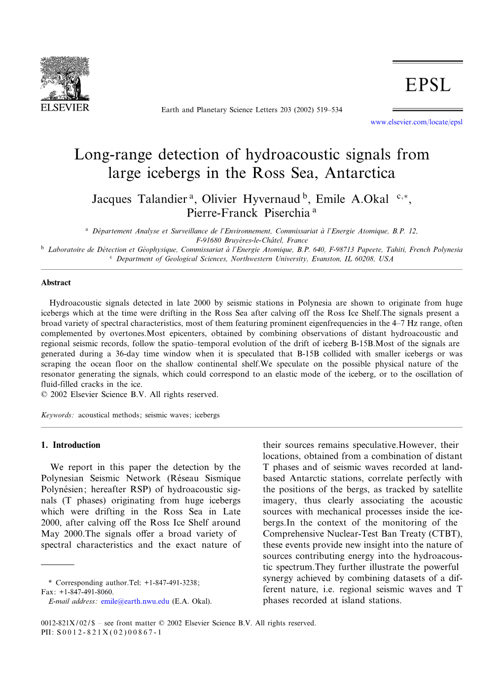 Long-Range Detection of Hydroacoustic Signals from Large Icebergs in the Ross Sea, Antarctica