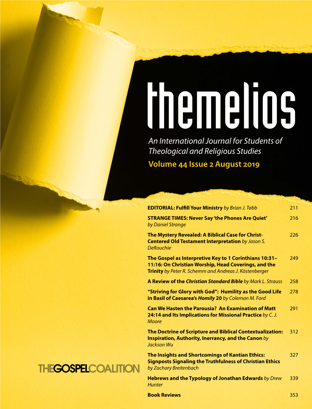 An International Journal for Students of Theological and Religious Studies Volume 44 Issue 2 August 2019