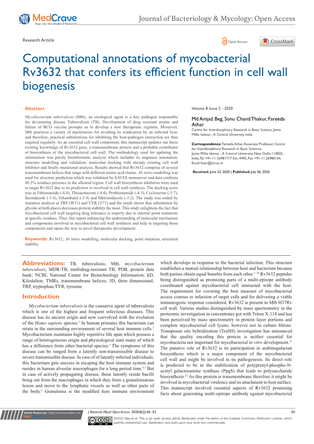 Computational Annotations of Mycobacterial Rv3632 That Confers Its Efficient Function in Cell Wall Biogenesis