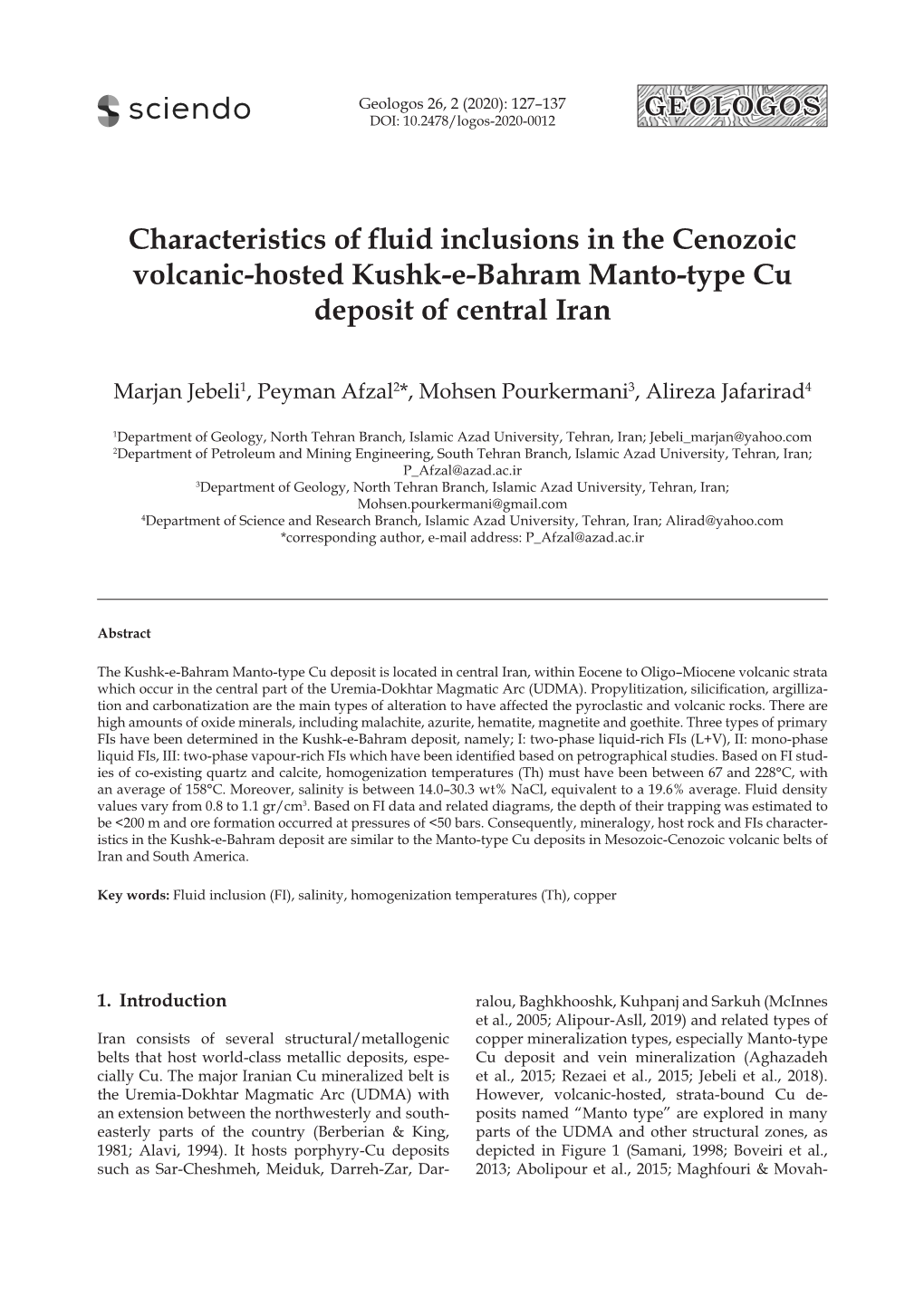 Characteristics of Fluid Inclusions in the Cenozoic Volcanic-Hosted Kushk-E-Bahram Manto-Type Cu Deposit of Central Iran