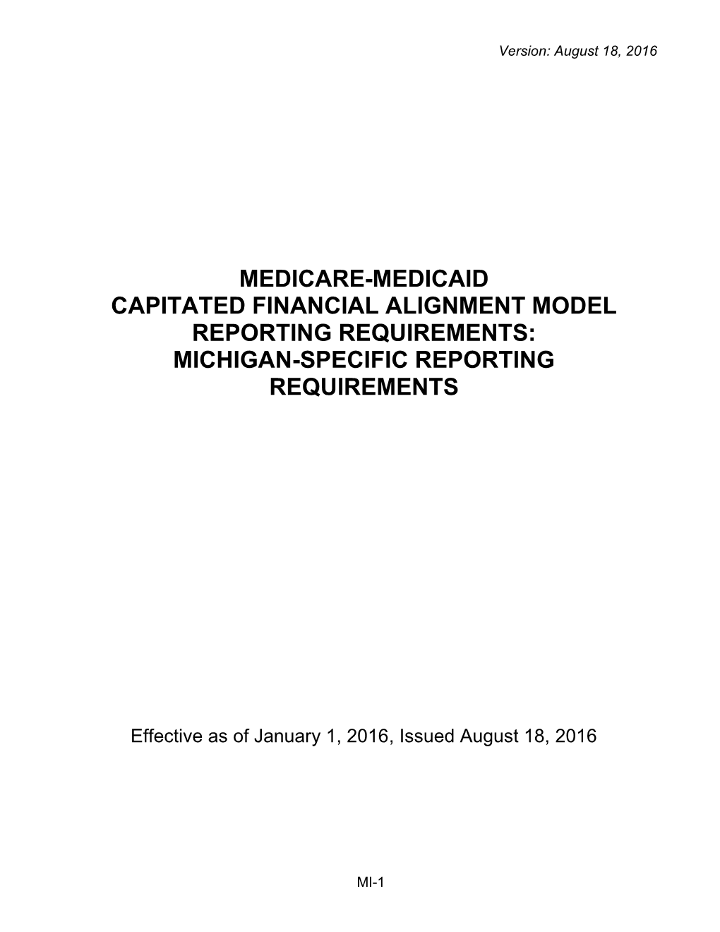 MI Reporting Requirements