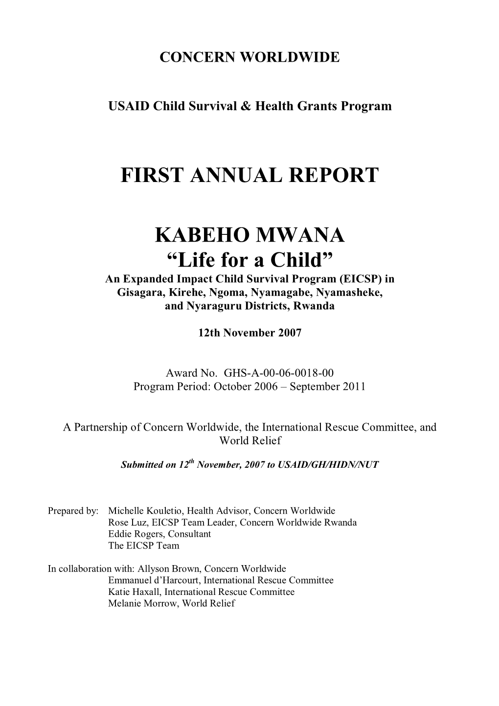 FIRST ANNUAL REPORT KABEHO MWANA “Life for a Child”