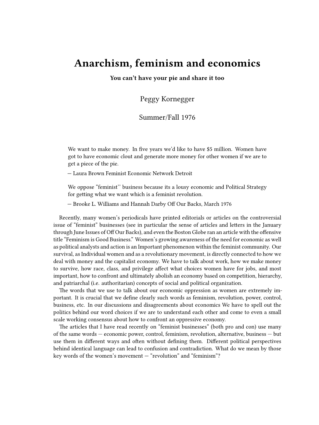 Anarchism, Feminism and Economics You Can’T Have Your Pie and Share It Too