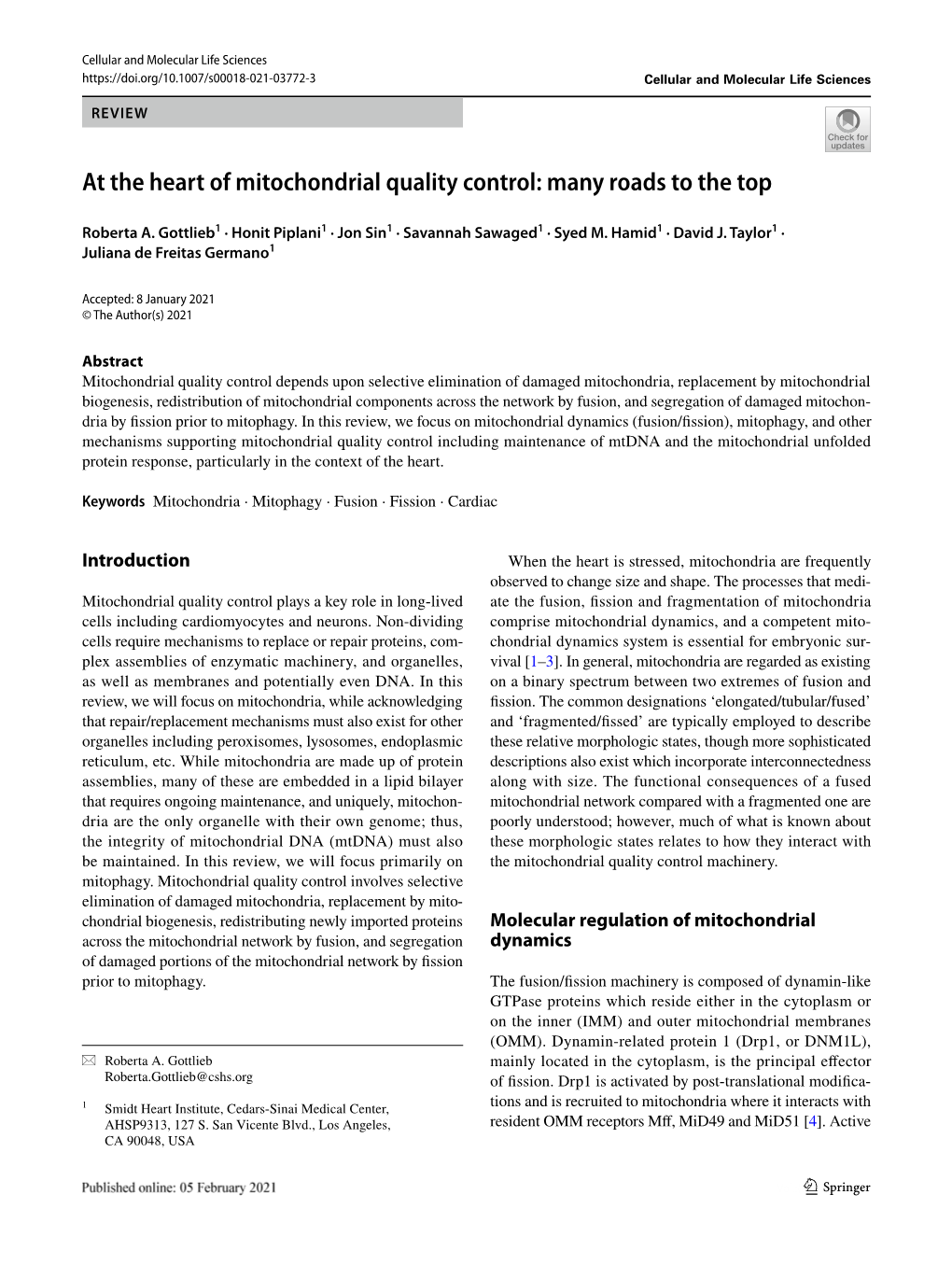 At the Heart of Mitochondrial Quality Control: Many Roads to the Top