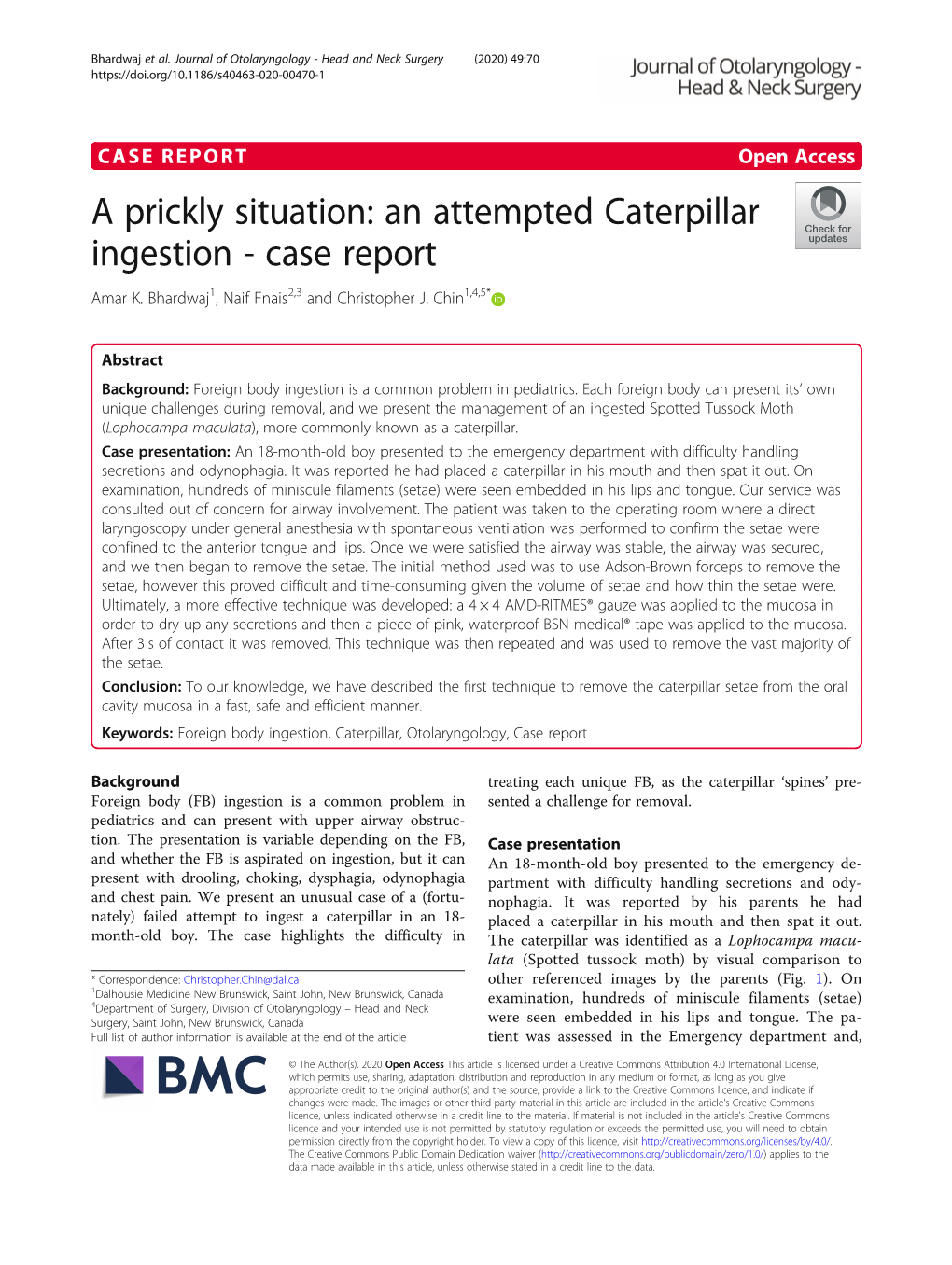 An Attempted Caterpillar Ingestion - Case Report Amar K