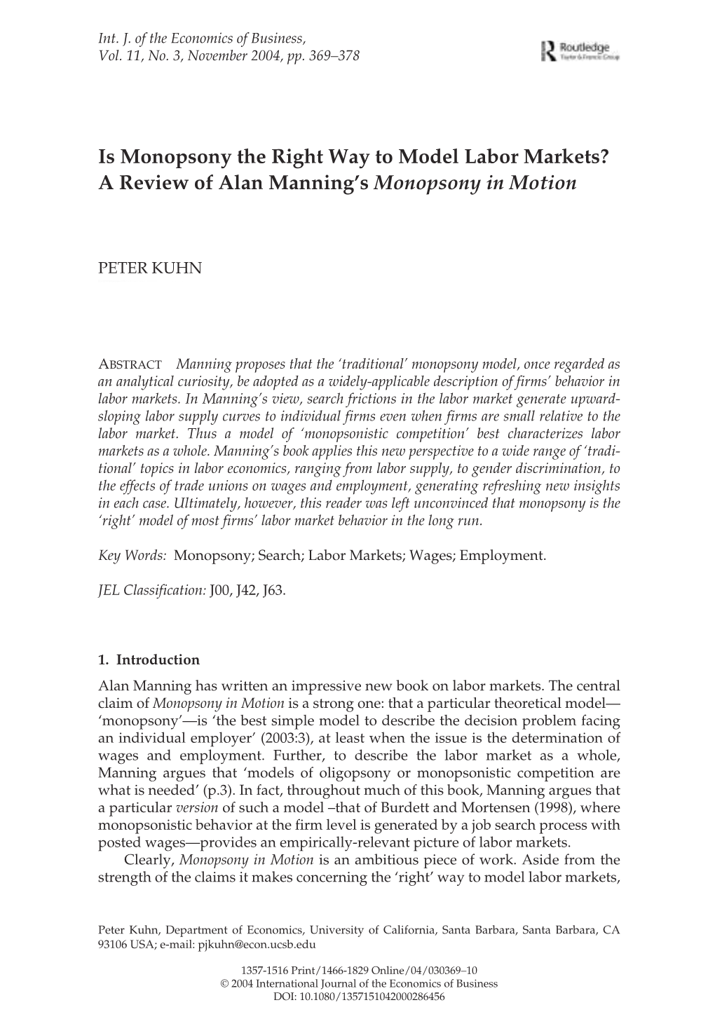 Is Monopsony the Right Way to Model Labor Markets? a Review of Alan Manning’S Monopsony in Motion