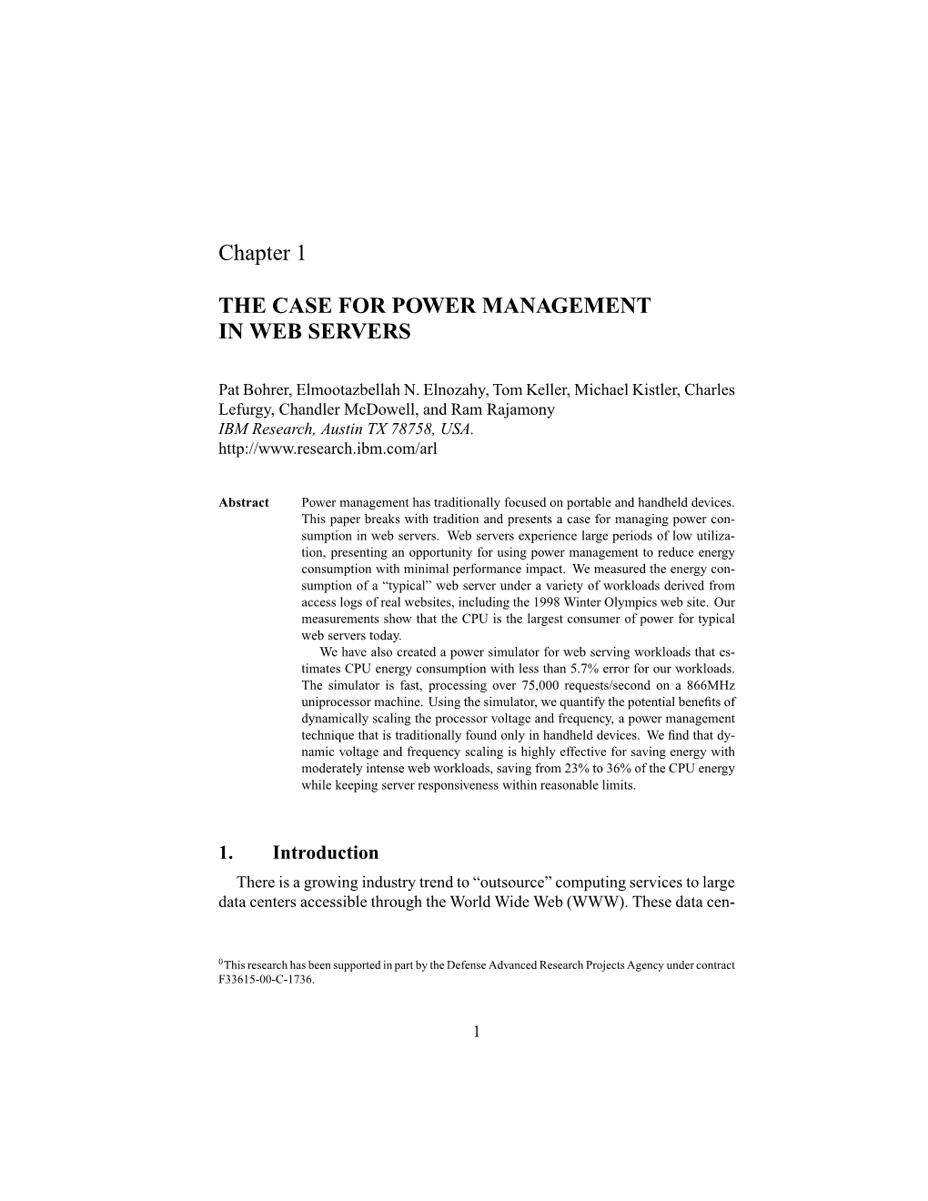 Chapter 1 the CASE for POWER MANAGEMENT in WEB SERVERS