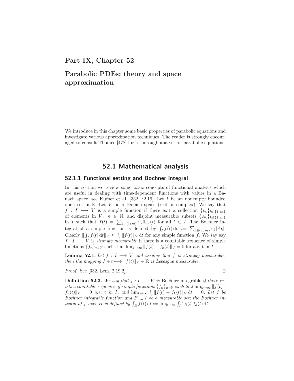 Part IX, Chapter 52 Parabolic Pdes: Theory and Space Approximation