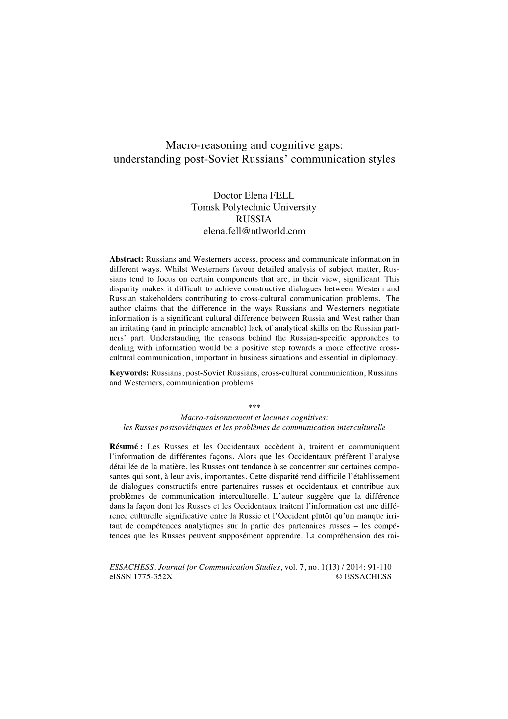 Macro-Reasoning and Cognitive Gaps: Understanding Post-Soviet Russians’ Communication Styles