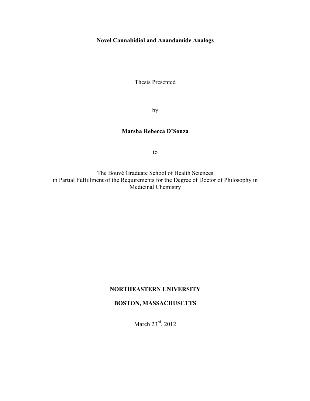 Novel Cannabidiol and Anandamide Analogs