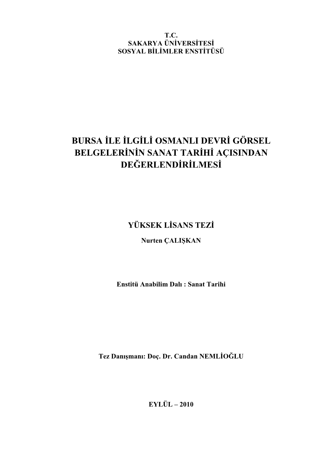 Bursa Ile Ilgili Osmanli Devri Görsel Belgelerinin Sanat