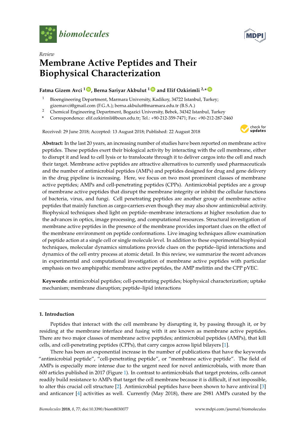 Membrane Active Peptides and Their Biophysical Characterization