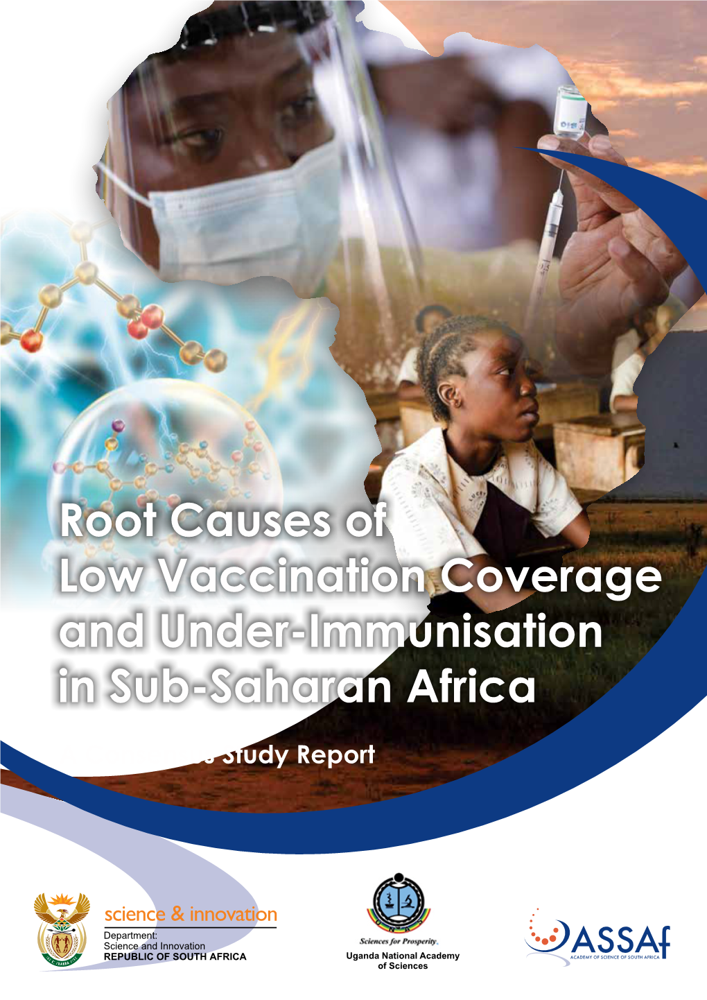 Root Causes of Low Vaccination Coverage and Under-Immunisation in Sub-Saharan Africa