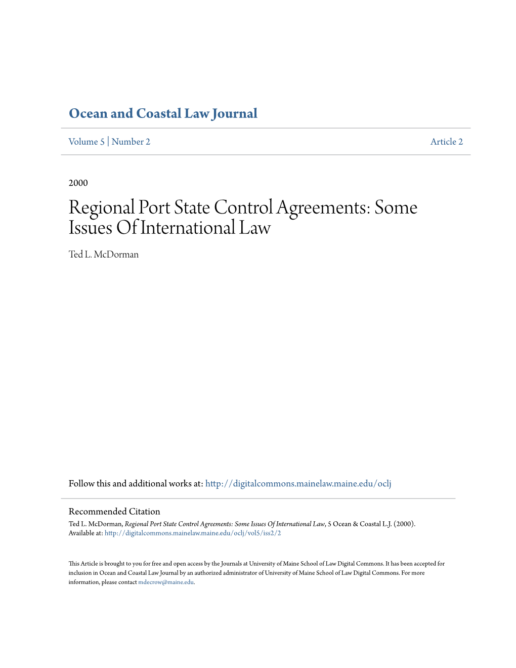 Regional Port State Control Agreements: Some Issues of International Law Ted L