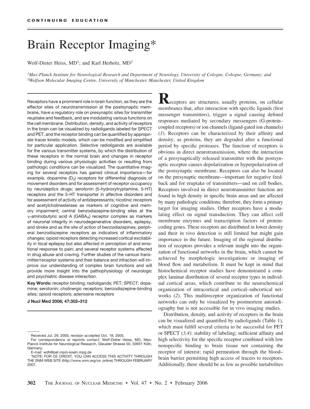 Brain Receptor Imaging*