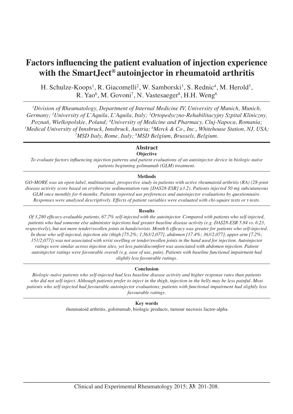 Factors Influencing the Patient Evaluation of Injection Experience with the Smartject® Autoinjector in Rheumatoid Arthritis H