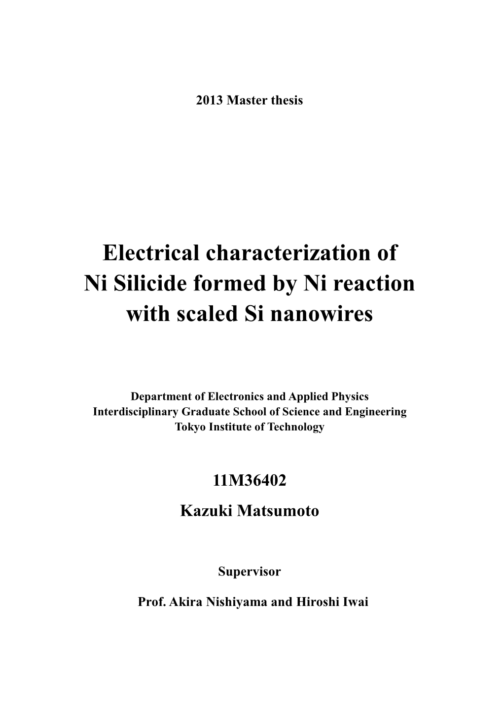 Electrical Characterization of Ni Silicide Formed by Ni Reaction with Scaled Si Nanowires