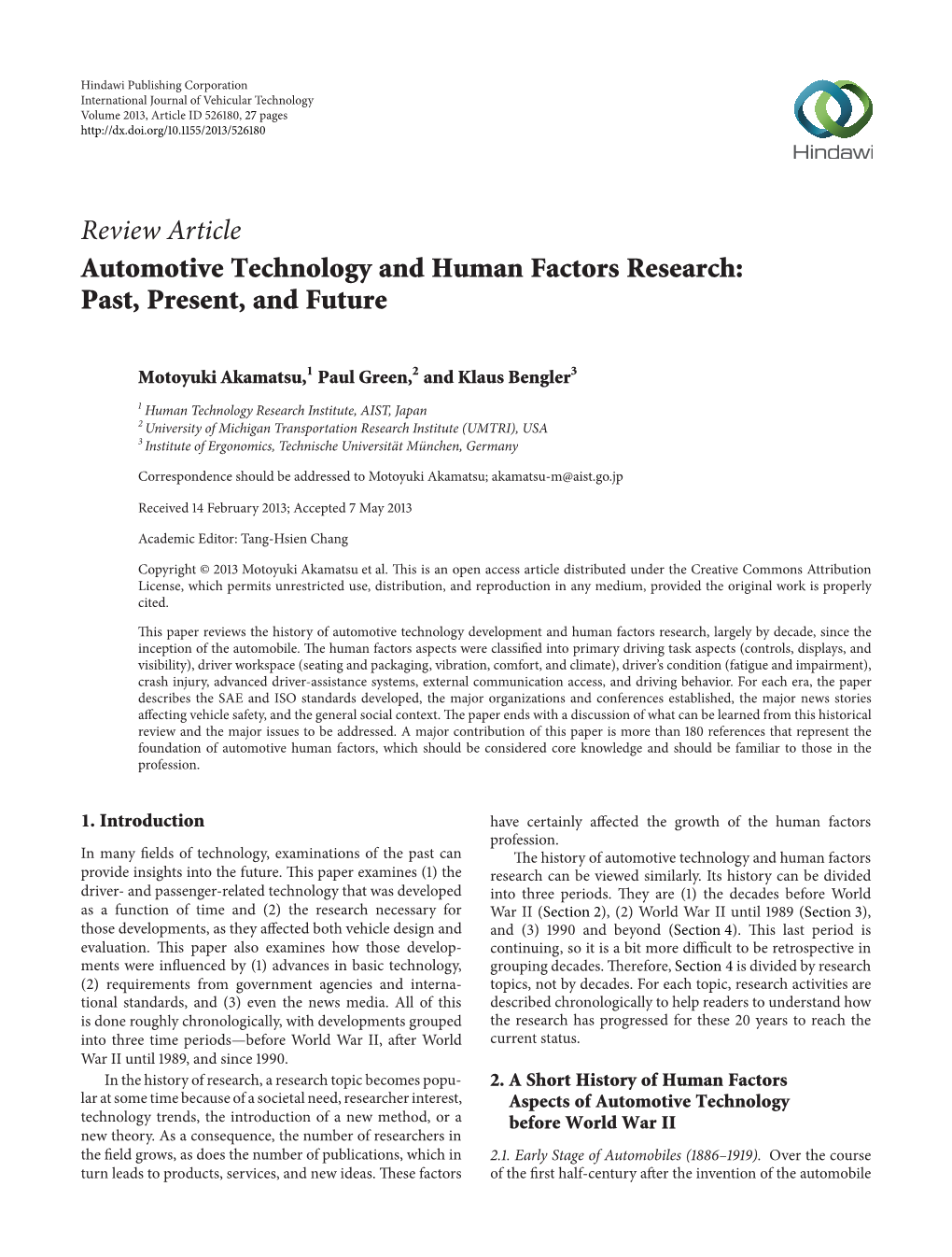 Automotive Technology and Human Factors Research: Past, Present, and Future