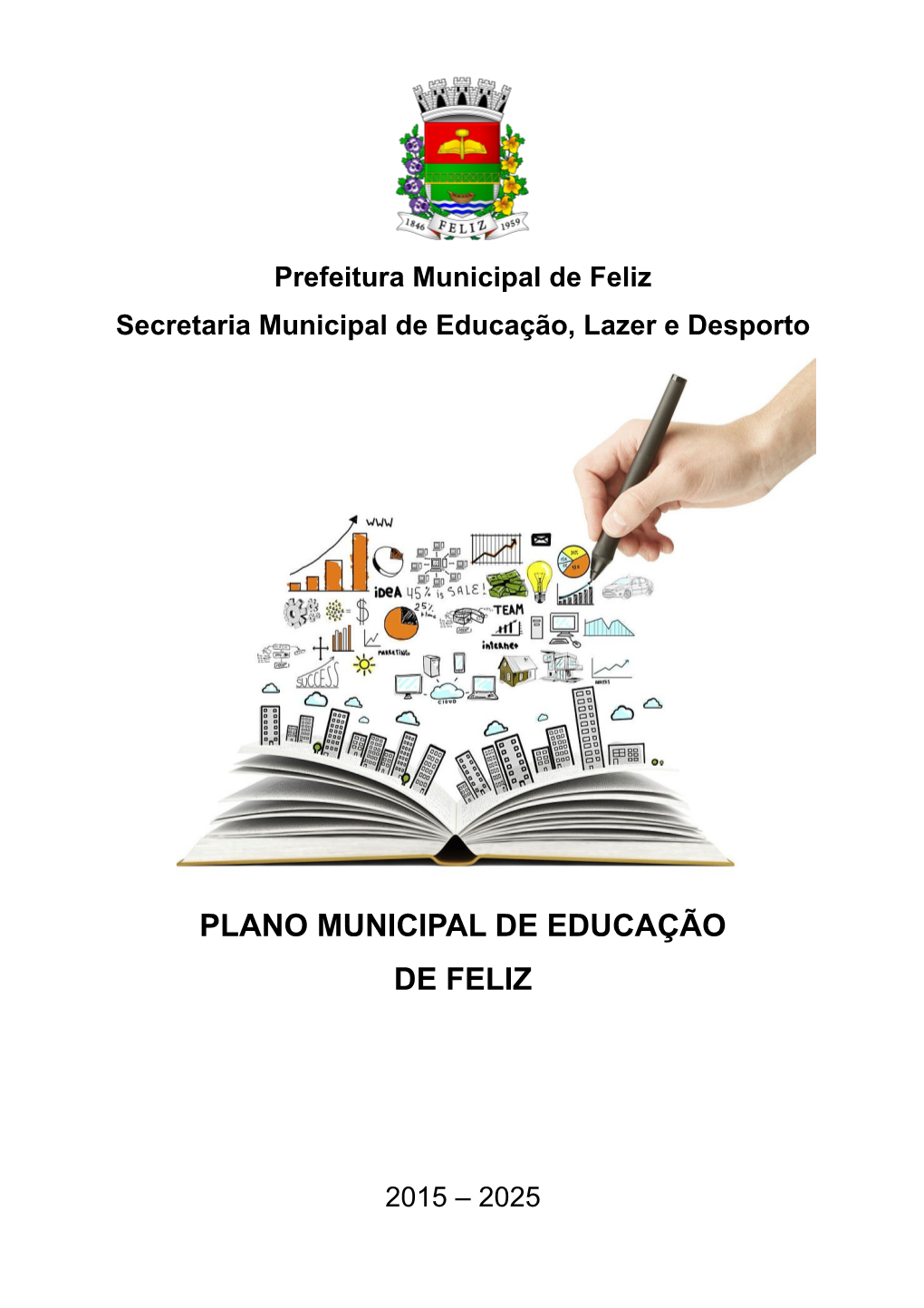 Plano Municipal De Educação De Feliz