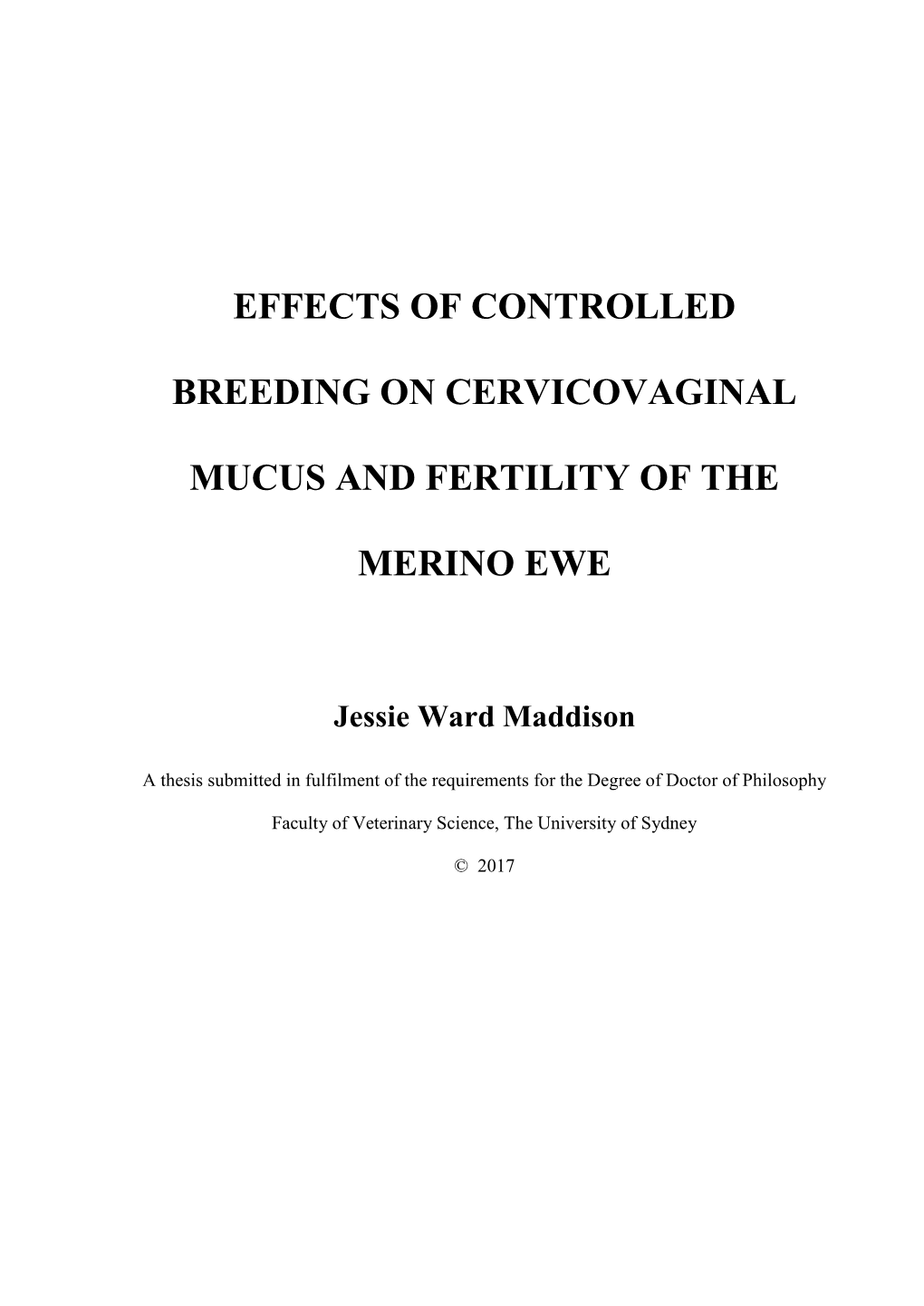 Effects of Controlled Breeding on Cervicovaginal