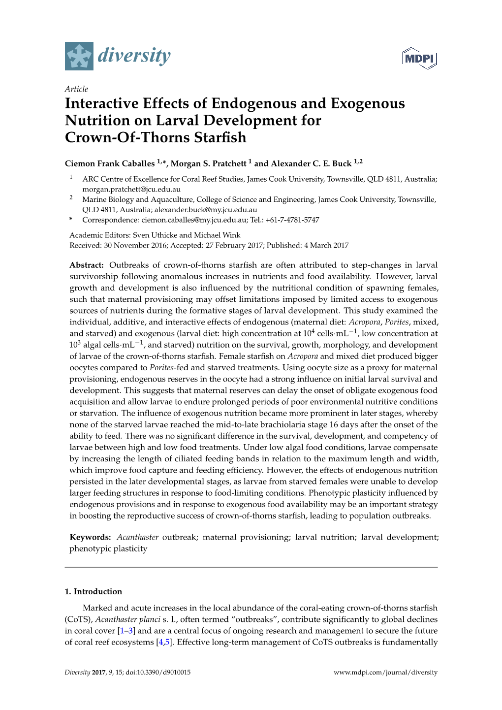 Interactive Effects of Endogenous and Exogenous Nutrition on Larval Development for Crown-Of-Thorns Starﬁsh