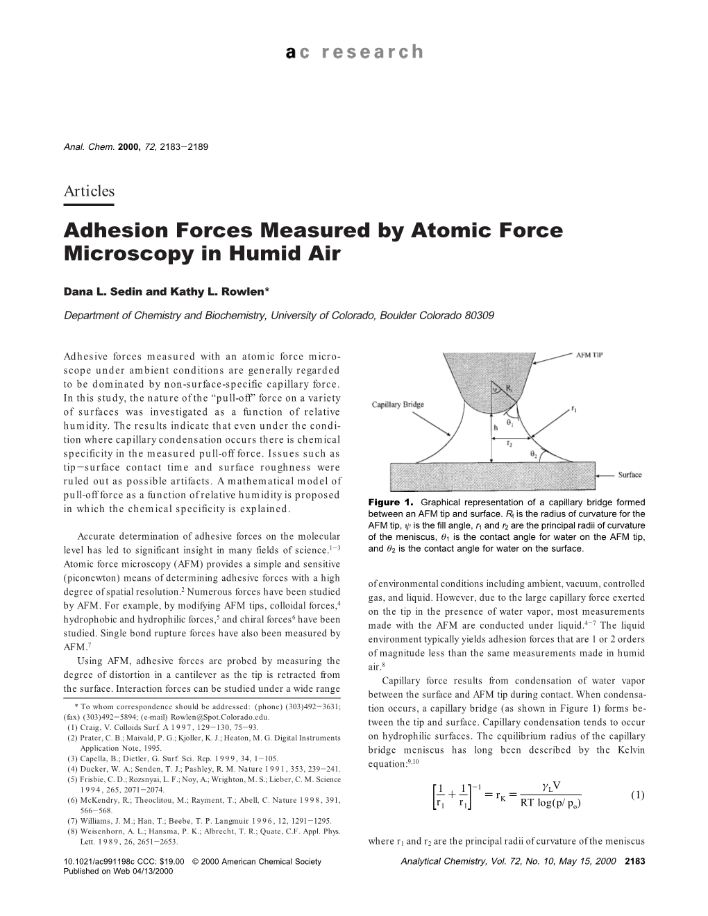 Adhesion Forces Measured by Atomic Force Microscopy in Humid Air