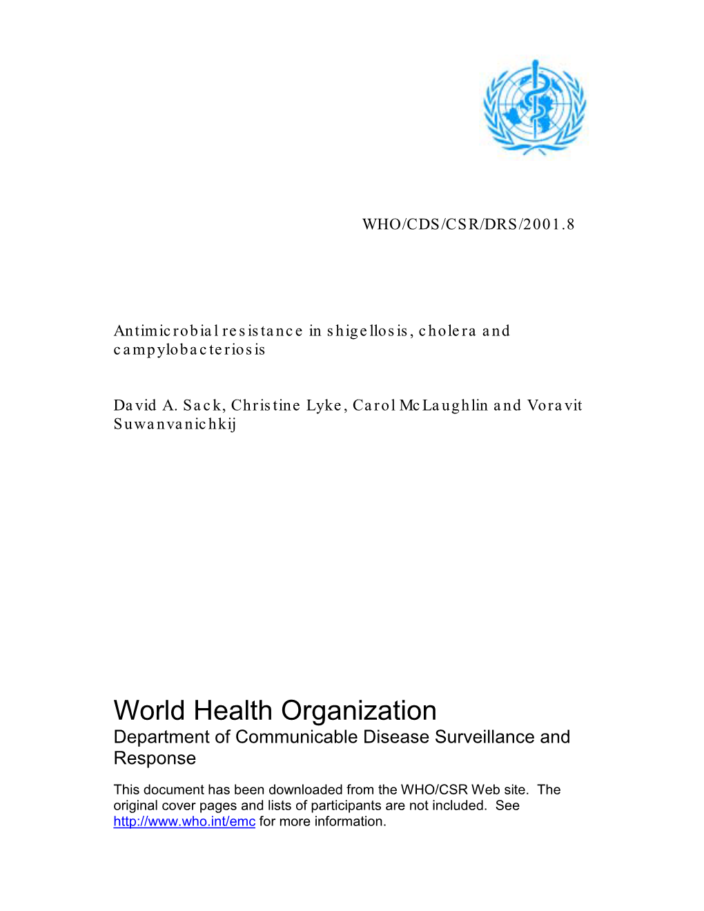 Antimicrobial Resistance in Shigellosis, Cholera and Campylobacteriosis