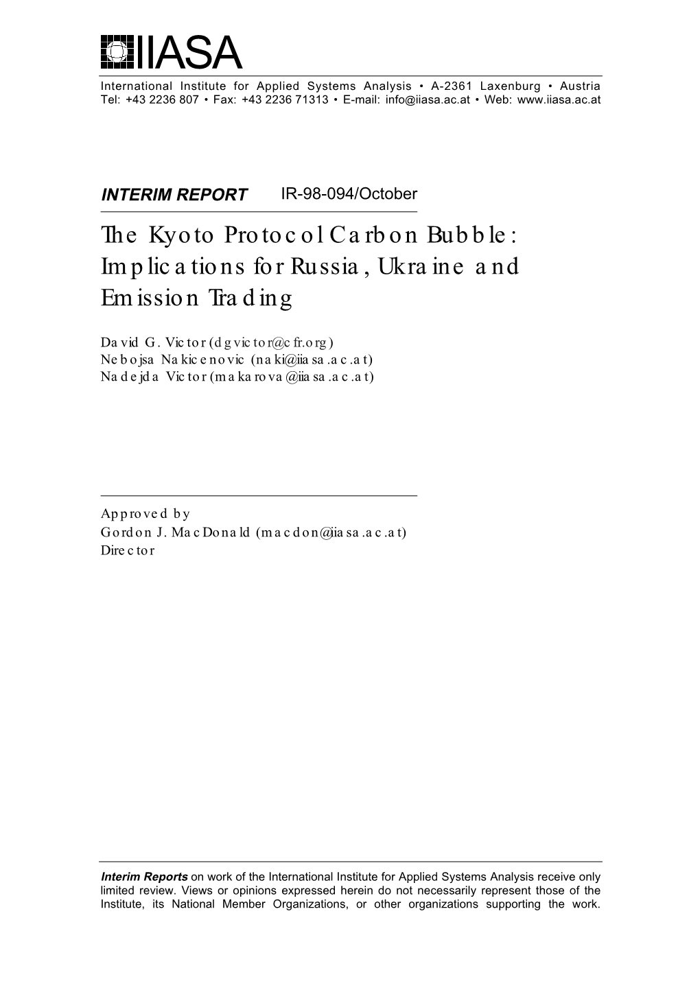 The Kyoto Protocol Carbon Bubble: Implications for Russia, Ukraine and Emission Trading