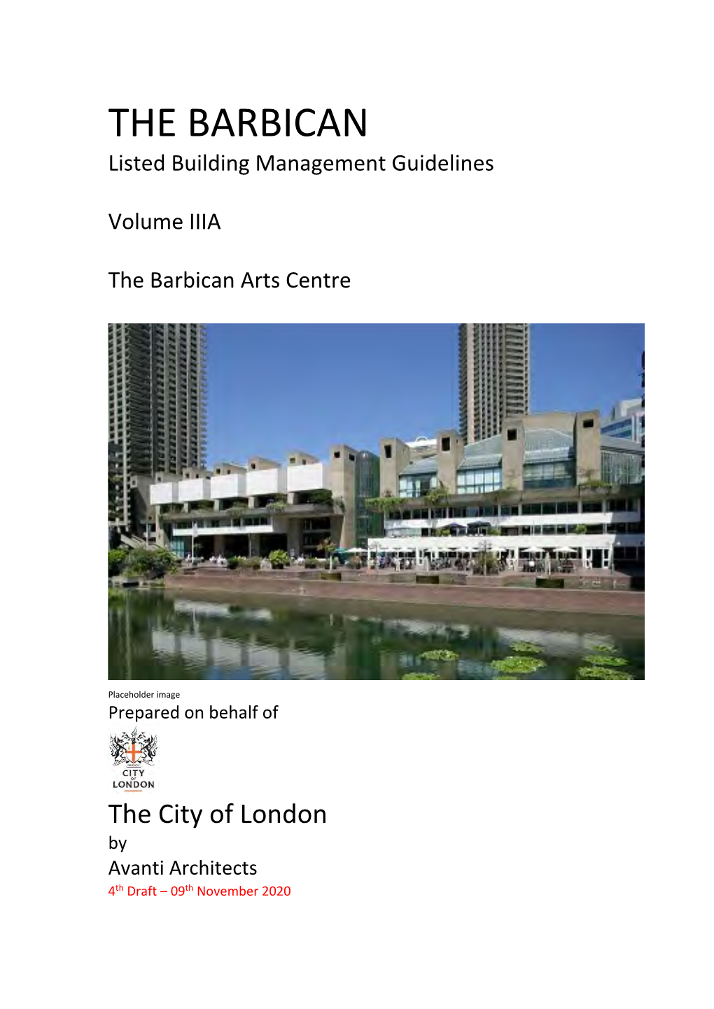 THE BARBICAN Listed Building Management Guidelines