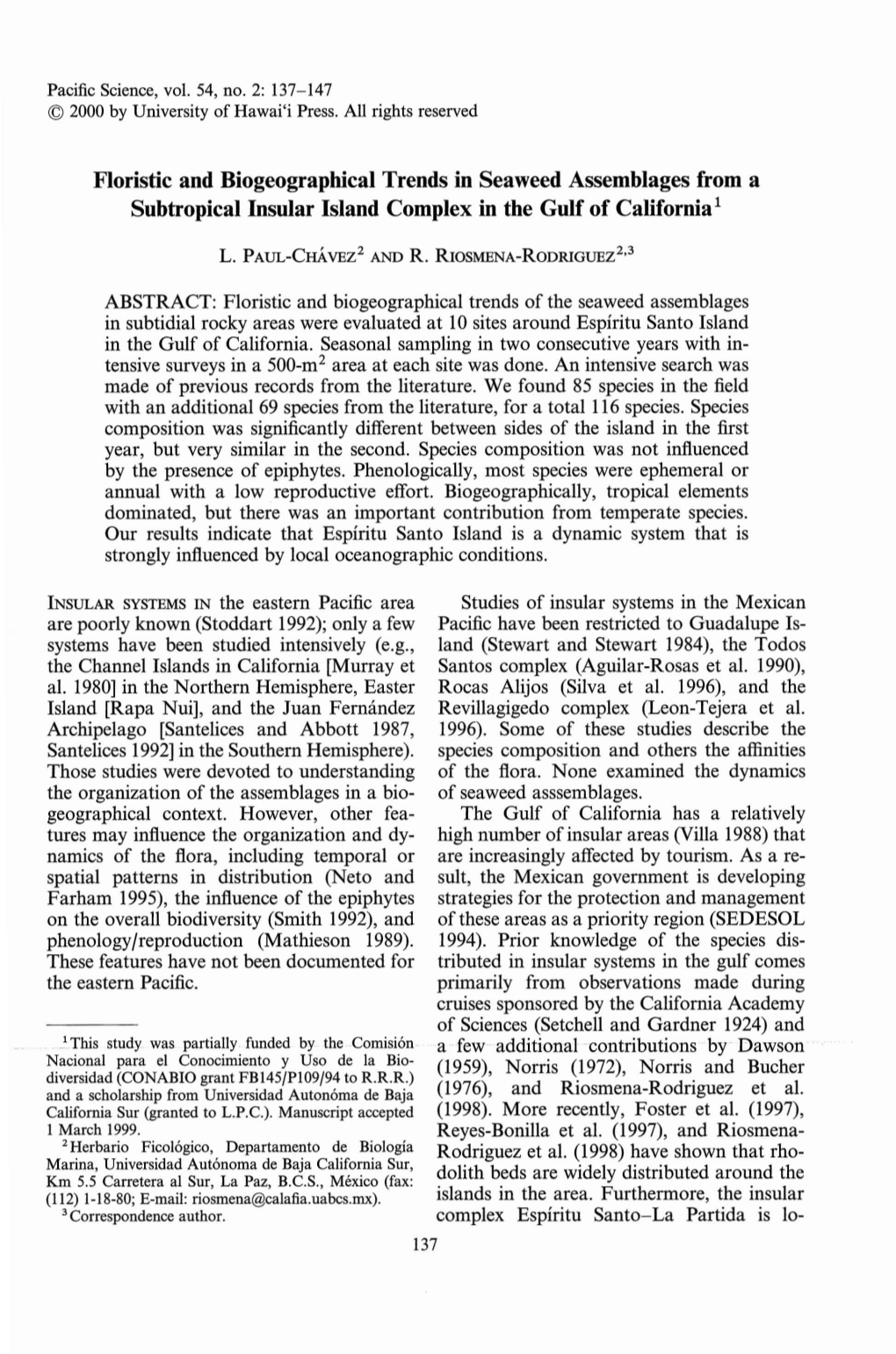 Floristic and Biogeographical Trends in Seaweed Assemblages from a Subtropical Insular Island Complex in the Gulf of California1