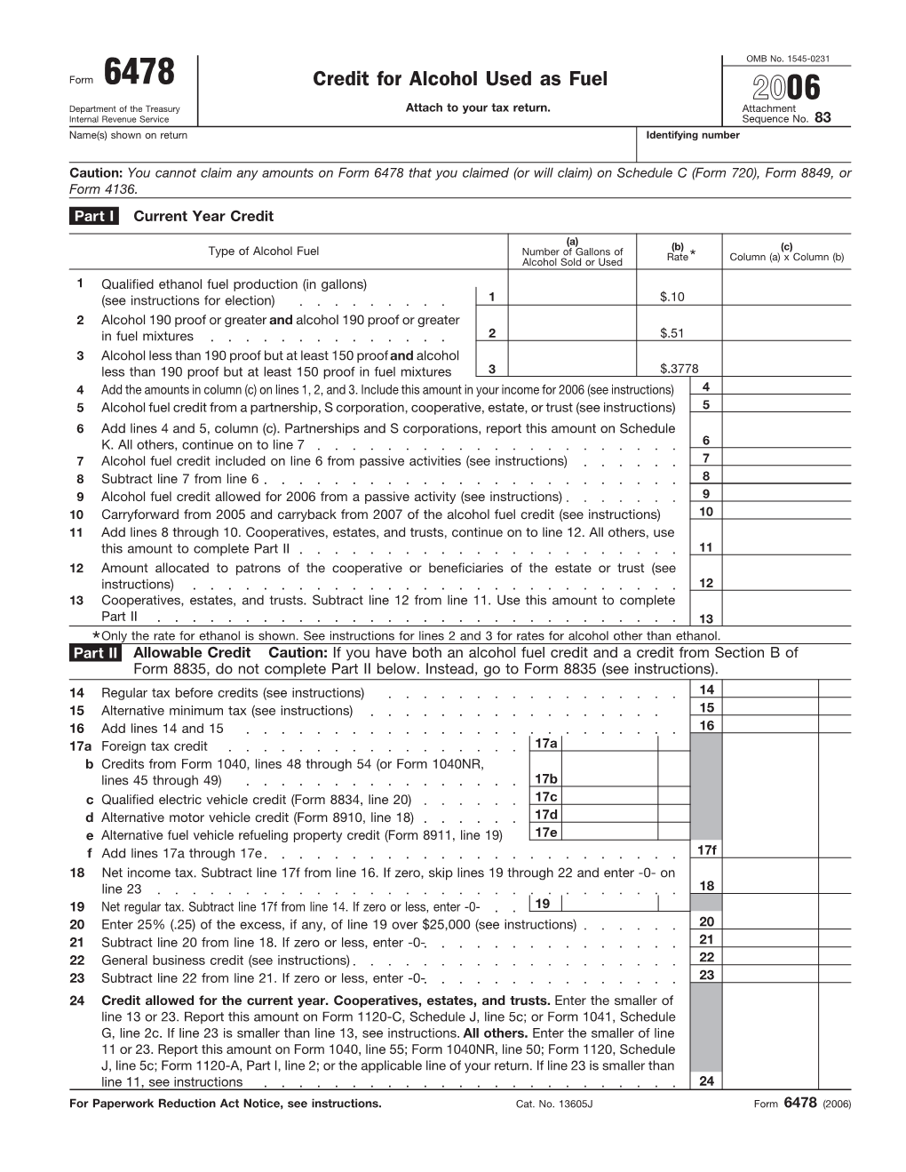 Credit for Alcohol Used As Fuel 2006 Department of the Treasury � Attach to Your Tax Return