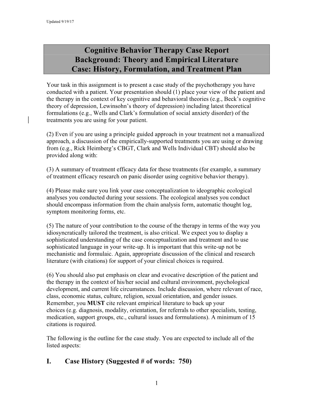 Cognitive Behavior Therapy Case Report Background: Theory and Empirical Literature Case: History, Formulation, and Treatment Plan