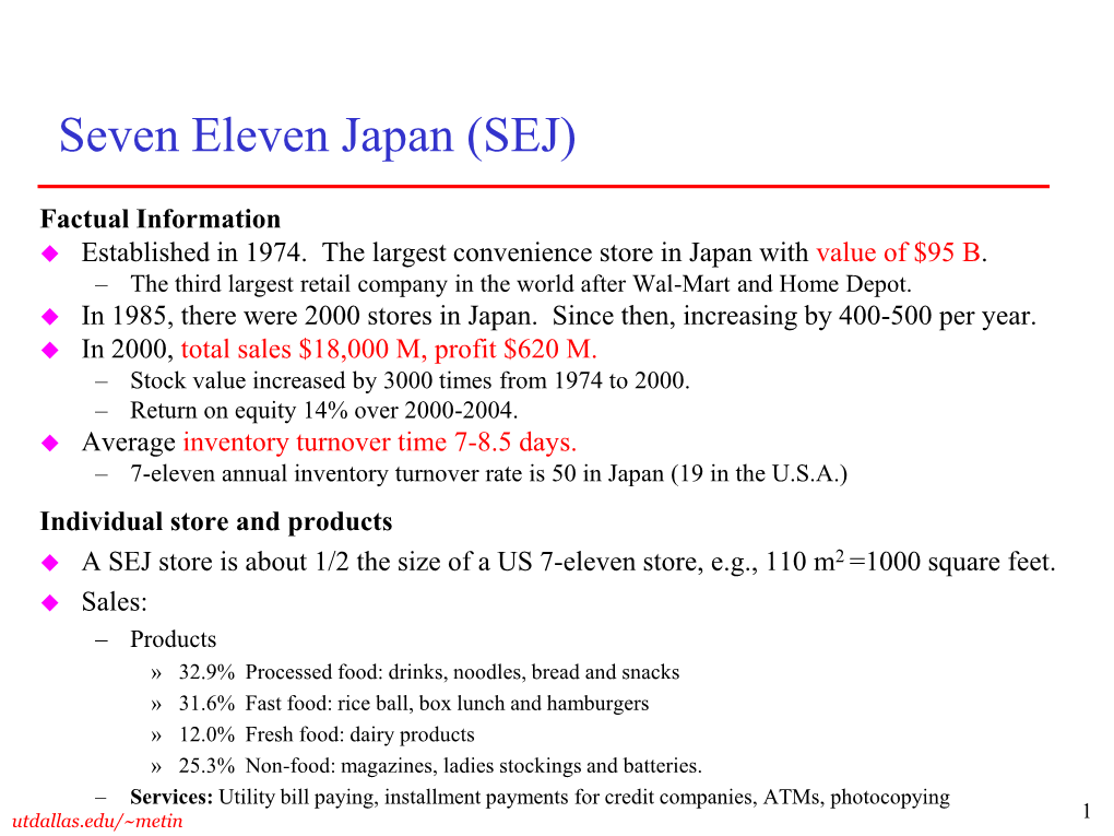 Seven Eleven Japan (SEJ)