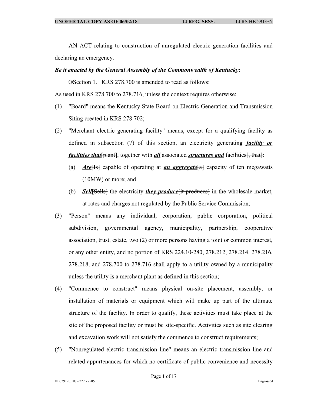 AN ACT Relating to Construction of Unregulated Electric Generation Facilities and Declaring