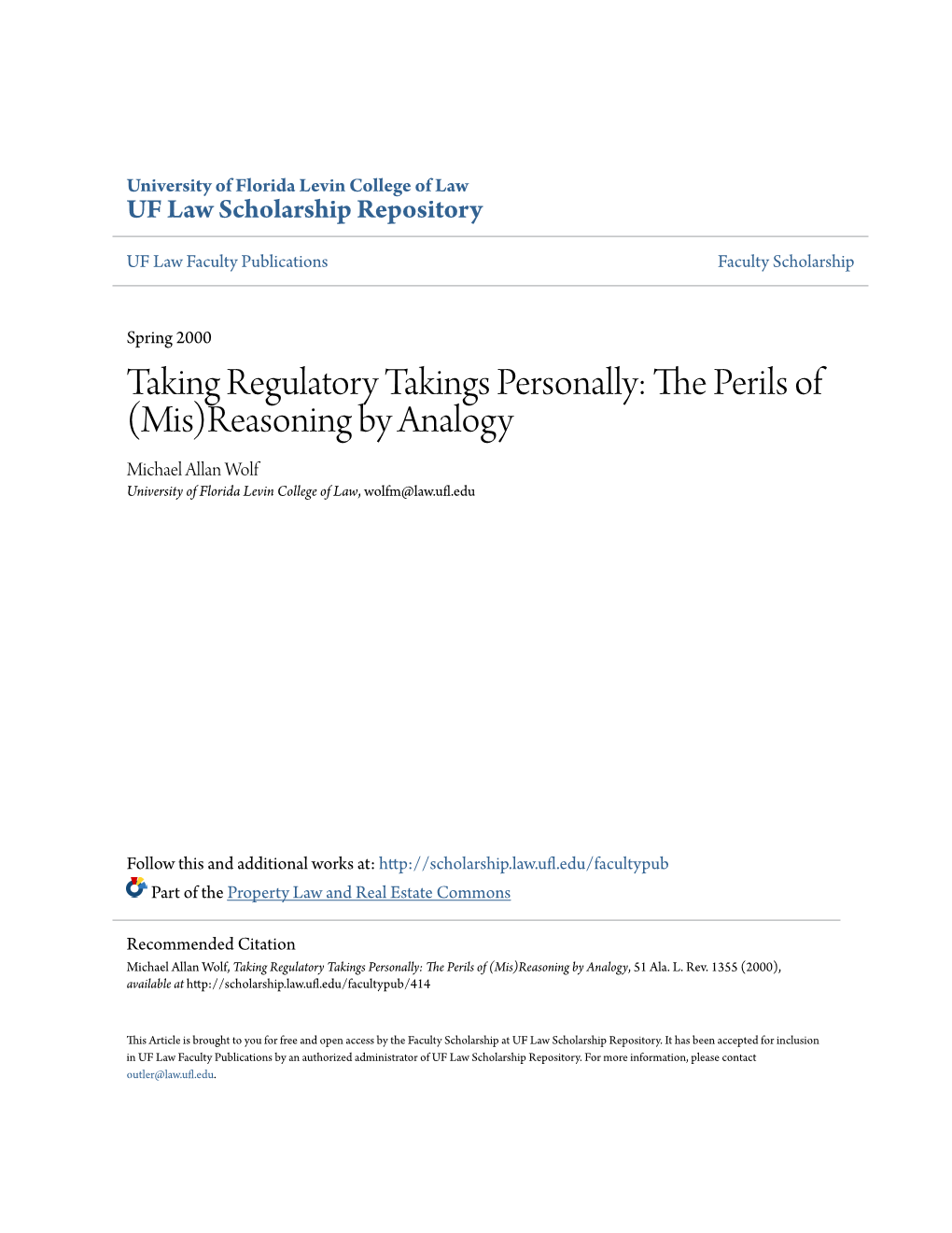 Taking Regulatory Takings Personally: the Perils of (Mis)Reasoning by Analogy, 51 Ala