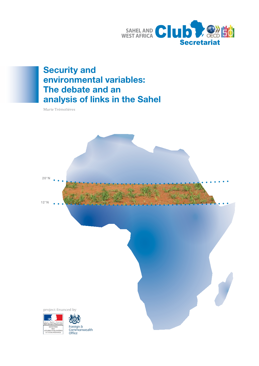 Security and Environmental Variables