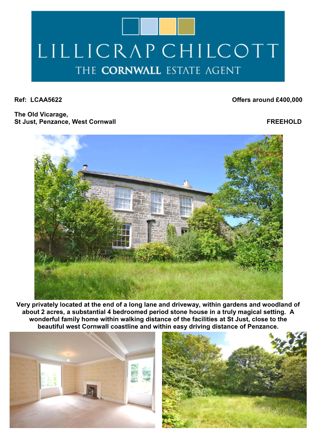 Ref: LCAA5622 Offers Around £400,000