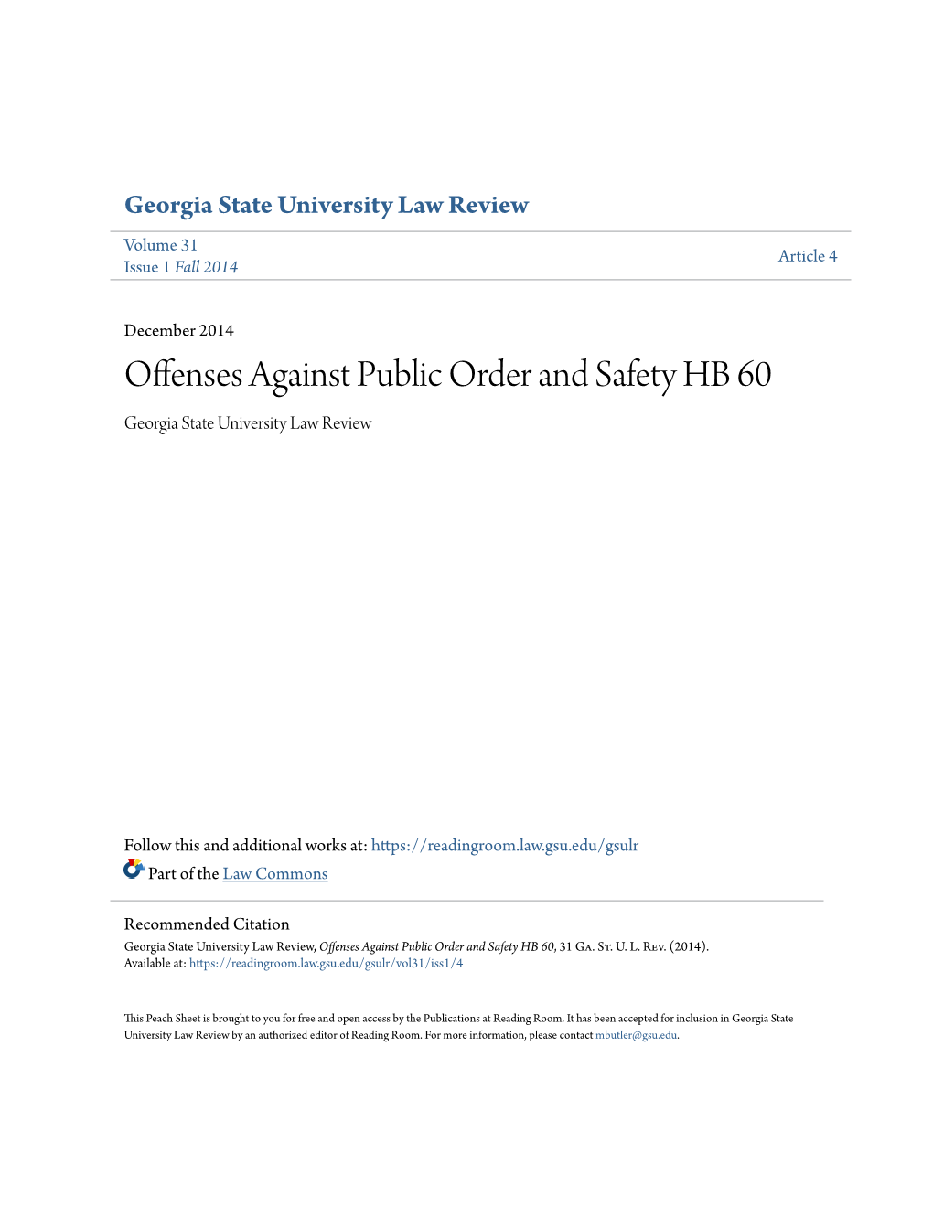 Offenses Against Public Order and Safety HB 60 Georgia State University Law Review