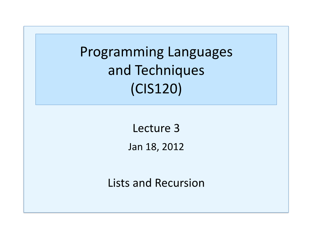 Programming Languages and Techniques (CIS120)