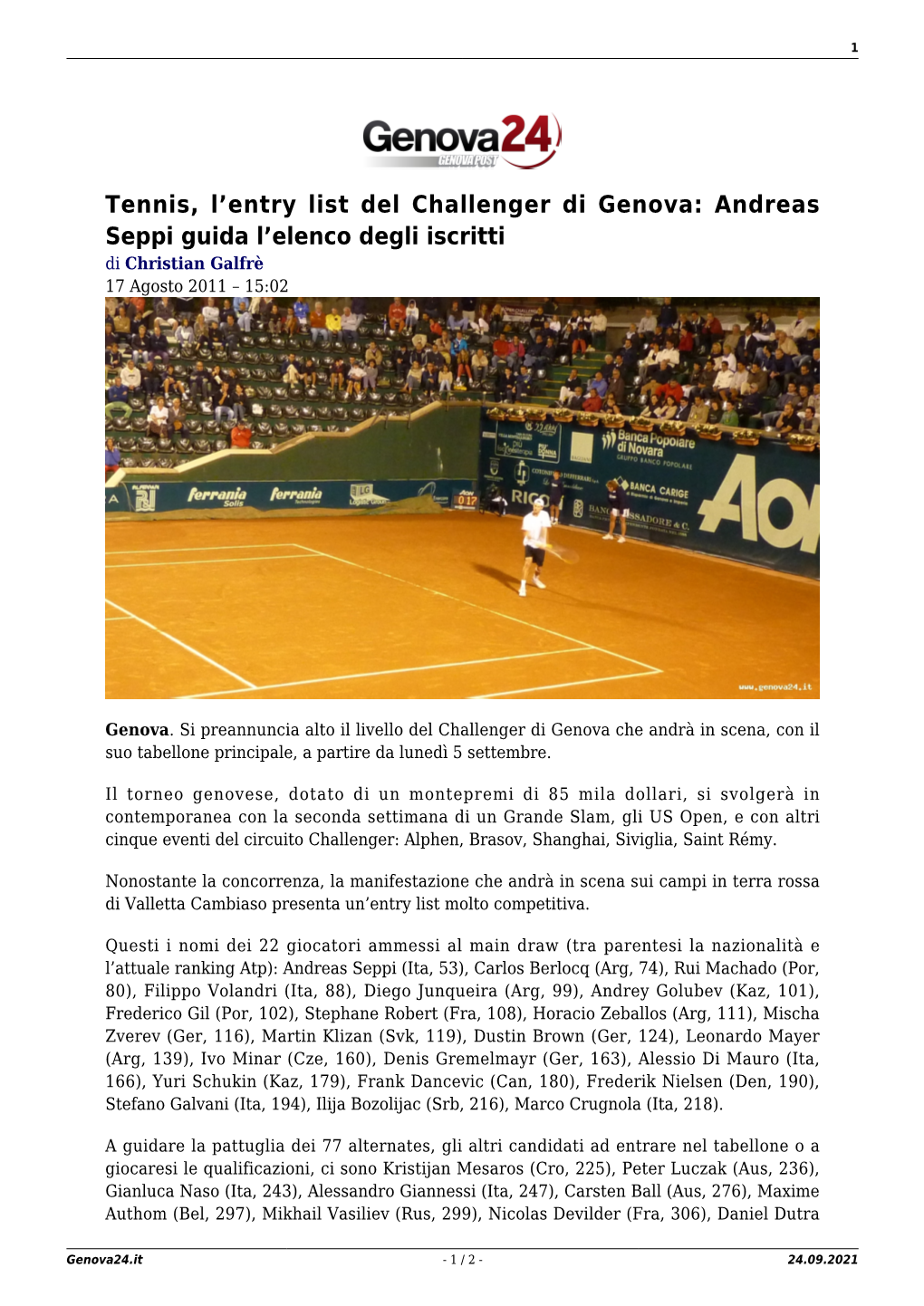 Tennis, L'entry List Del Challenger Di Genova: Andreas Seppi Guida L