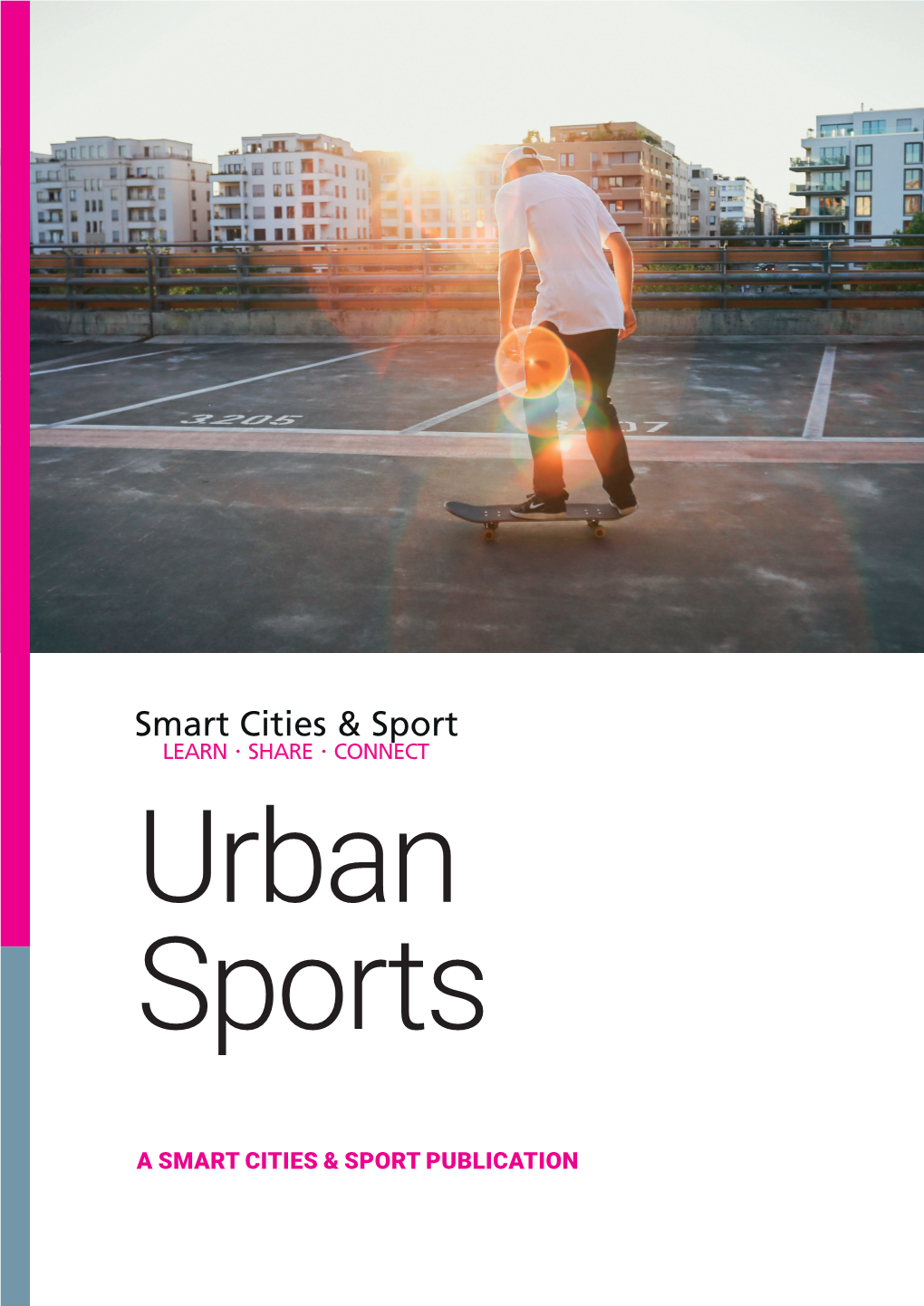 A Smart Cities & Sport Publication