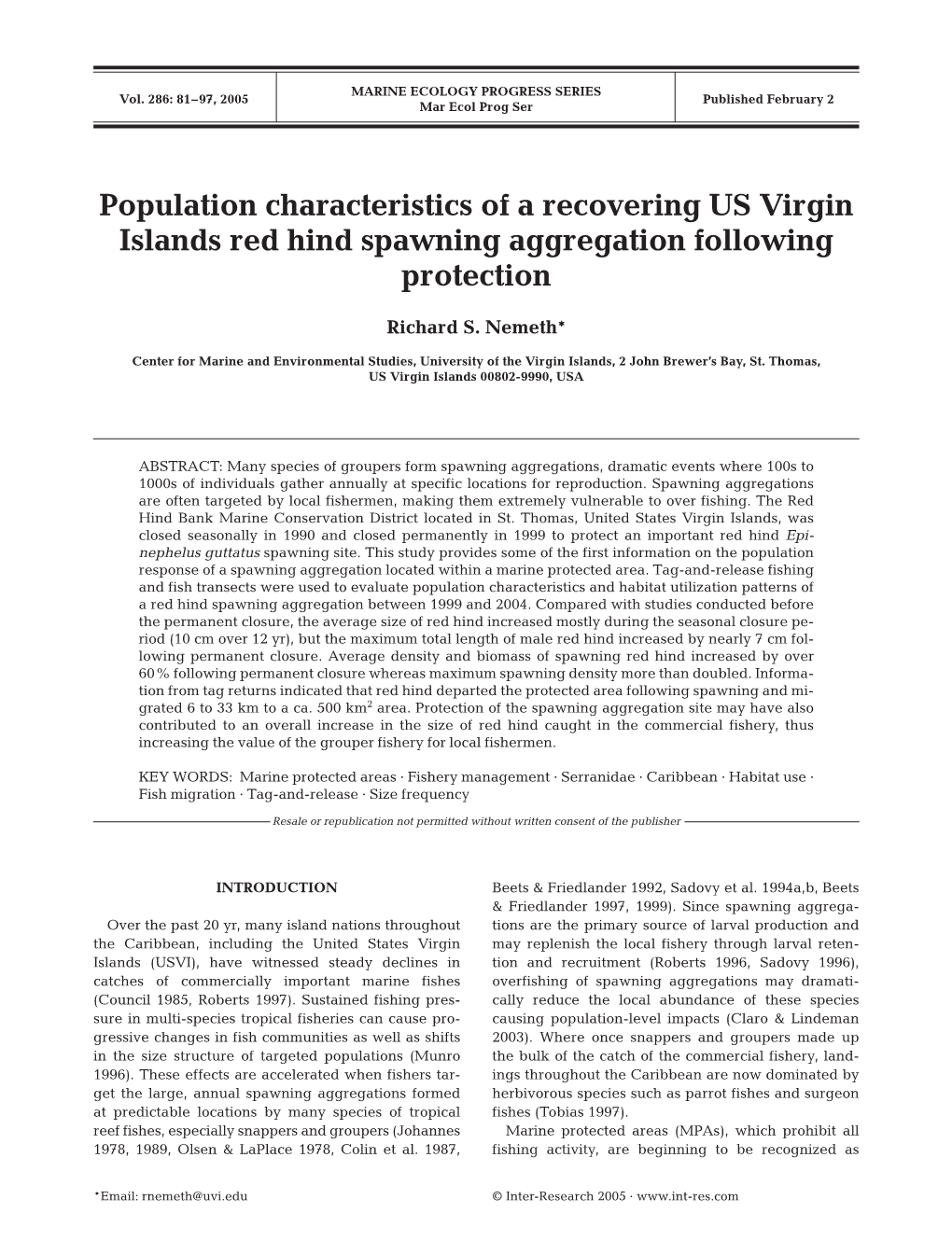 Population Characteristics of a Recovering US Virgin Islands Red Hind Spawning Aggregation Following Protection